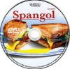 Spangol DVD borító CD1 label Letöltése