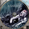 A barlang (2005) (San2000) DVD borító CD1 label Letöltése