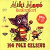 100 Folk Celsius - Miki Manó kedvencei DVD borító FRONT Letöltése