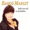 Bangó Margit - Halk zene szól az éjszakában DVD borító FRONT Letöltése