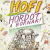 Hofi - Hordót a bornak DVD borító FRONT Letöltése