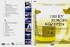 1100 év Európa közepén 7-8. DVD borító FRONT Letöltése