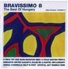 Bravissimo 8 - The best of Hungary DVD borító FRONT Letöltése