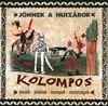 Kolompos - Jönnek a huszárok DVD borító FRONT Letöltése