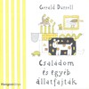 Gerald Durrell - Családom és egyéb állatfajták (hangoskönyv) DVD borító FRONT Letöltése