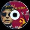 Trockij meggyilkolása DVD borító CD1 label Letöltése
