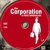 The Corporation - A pénz birodalma (San2000) DVD borító CD1 label Letöltése