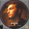 Ákos - Ismerj fel - besztof Ákos DVD borító CD1 label Letöltése