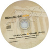 Király Linda & Gáspár László - Olimpiai Dal 2004 DVD borító CD1 label Letöltése