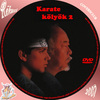 Karate kölyök 2. (Rékuci) DVD borító CD1 label Letöltése