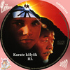 Karate kölyök 3. (Rékuci) DVD borító CD1 label Letöltése