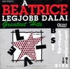 Beatrice - A Beatrice legjobb dalai - Greatest Hits DVD borító FRONT Letöltése