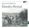 Grencsó Kollektíva - Ébredés DVD borító FRONT Letöltése