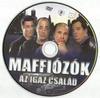 Maffiózók - Az igaz család DVD borító CD1 label Letöltése