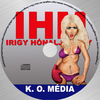 Irigy Hónaljmirigy - KO Média DVD borító CD1 label Letöltése