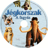 Jégkorszak gyûjtemény (1-2) (Tiprodó22) DVD borító CD1 label Letöltése