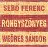 Sebõ Ferenc - Rongyszõnyeg DVD borító FRONT Letöltése
