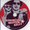 Háborúzni mentem: Kelly DVD borító CD1 label Letöltése