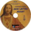 Discovery - Akik látták jézust DVD borító CD1 label Letöltése