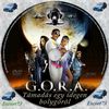 G.O.R.A. - Támadás egy idegen bolygóról (Escort73) DVD borító CD1 label Letöltése