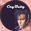 Cry-Baby (Rékuci) DVD borító CD1 label Letöltése