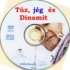 Tûz, jég és dinamit DVD borító CD1 label Letöltése