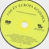 1100 év Európa közepén 1-4 DVD borító CD4 label Letöltése