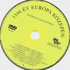 1100 év Európa közepén 5-8 DVD borító CD1 label Letöltése