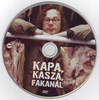 Kapa, kasza, fakanál DVD borító CD1 label Letöltése