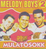 Melody Boys - Mulatósokk DVD borító FRONT Letöltése