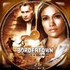 Bordertown - Átkelõ a halálba (Gabe) DVD borító CD1 label Letöltése