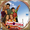 Eurotúra (Gala77) DVD borító CD1 label Letöltése