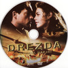 Drezda - A pokol napjai DVD borító CD2 label Letöltése