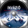 Invázió (2007) (Bigpapa) DVD borító CD1 label Letöltése
