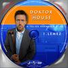Doktor House 3. évad 1. lemez (Eszpé) DVD borító CD1 label Letöltése
