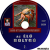 David Attenborough gyûjtemény - Az élõ bolygó 2 DVD borító CD1 label Letöltése