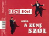 Bon Bon - Amíg a zene szól DVD borító FRONT Letöltése
