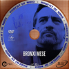 Bronxi mese (Panca Robert De Niro gyûjtemény) DVD borító CD1 label Letöltése