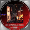 Die Hard gyûjtemény 2/4. - Még drágább az életed! (gerinces) (Die Hard 2.) (eszp DVD borító CD1 label Letöltése