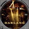 A barlang (2005) (San2000) DVD borító CD1 label Letöltése