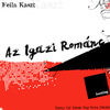 Fella Kaszt - Az igazi románc DVD borító FRONT Letöltése