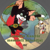 Csizmás Kandúr mesebeli kalandjai DVD borító CD1 label Letöltése