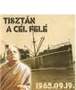 Tisztán A Cél Felé - 1965.09.19. DVD borító FRONT Letöltése