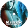 Melanie a szexmodell DVD borító CD1 label Letöltése