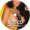 Rocco bekeményít 5 DVD borító CD3 label Letöltése