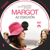 Margot az esküvõn (zsulboy) DVD borító CD1 label Letöltése