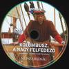 Kolumbusz, a nagy felfedezõ DVD borító CD1 label Letöltése