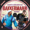 Bakkermann (zsulboy) DVD borító CD1 label Letöltése