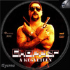 Chopper - A kegyetlen (Gyurma) DVD borító CD1 label Letöltése