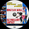 Hogyan kell egymilliót lopni? (Old Dzsordzsi) DVD borító CD1 label Letöltése